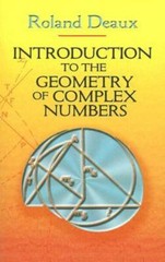 Introduction To The Geometry Of Complex Numbers
