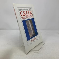 Greek Inscriptions (Reading the Past)