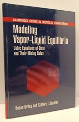 Modeling Vapor Liquid Equilibria Cubic Equations of State and Their Mixing Rules