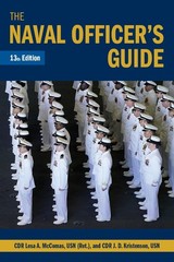 The Naval Officer’s Guide, 13th Edition (Blue & Gold Professional Library)