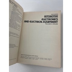 Automotive Electronics and Electrical Equipment 9th Ed William Crouse 1981