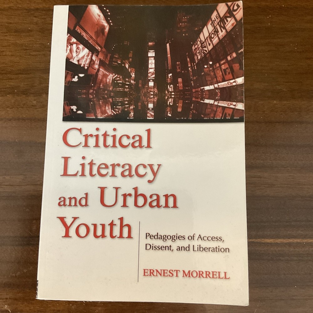 Critical Literacy And Urban Youth; Language, – paperback, 9780805856644, Morrell