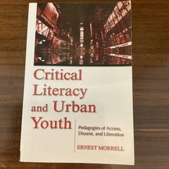 Critical Literacy And Urban Youth; Language, – paperback, 9780805856644, Morrell