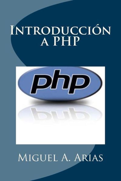 Introducci?N A Php (RePrint)