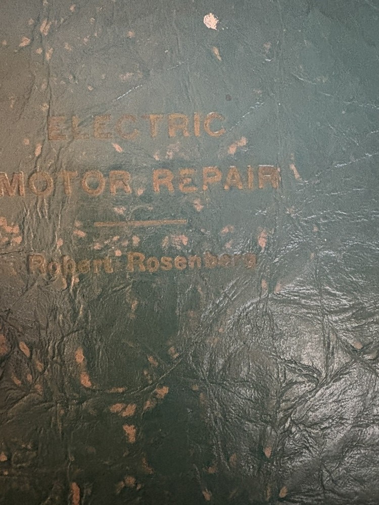 Electric Motor Repair Robert Rosenberg Double Book Spiral Bound 1946 Very