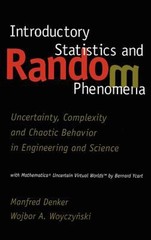 Introductory Statistics and Random Phenomena : Uncertainty, Compl