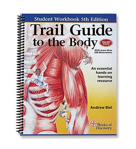 Trail Guide to the Body Workbook – Spiral-bound By Biel, Andrew – GOOD