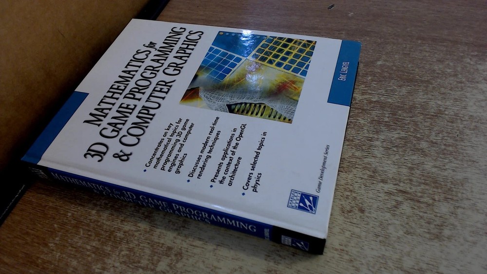 Mathematics for 3d Game Programming and Computer Graphics (Game Development …