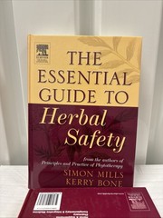 ESSENTIAL GUIDE TO HERBAL SAFETY MILLS, BONE SIGNED 2 AVAILABLE LIKE NEW