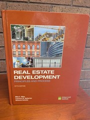 Real Estate Development – 5th Edition: Principles and Process- Excellent Cond