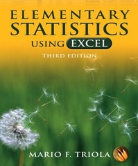 ELEMENTARY STATISTICS USING EXCEL, 3RD EDITION (BOOK & By Mario F. Triola *VG+*