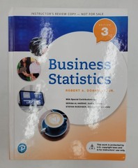 Business Statistics 3rd Ed Donnelly Pearson Hardcover English Instructor’s Copy