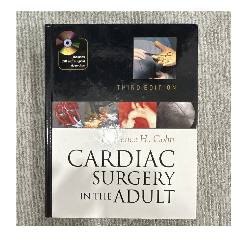 Cardiac Surgery in the Adult 3rd Ed Hardcover + DVD Lawrence H. Cohn 2008
