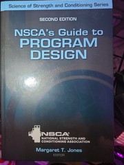 Science of Strength and Conditioning Ser.: NSCA’s Guide to Program Design by…
