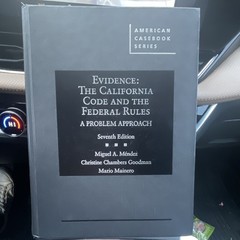 West Academic Evidence California Code & Federal Rules 7th Ed Méndez Goodman