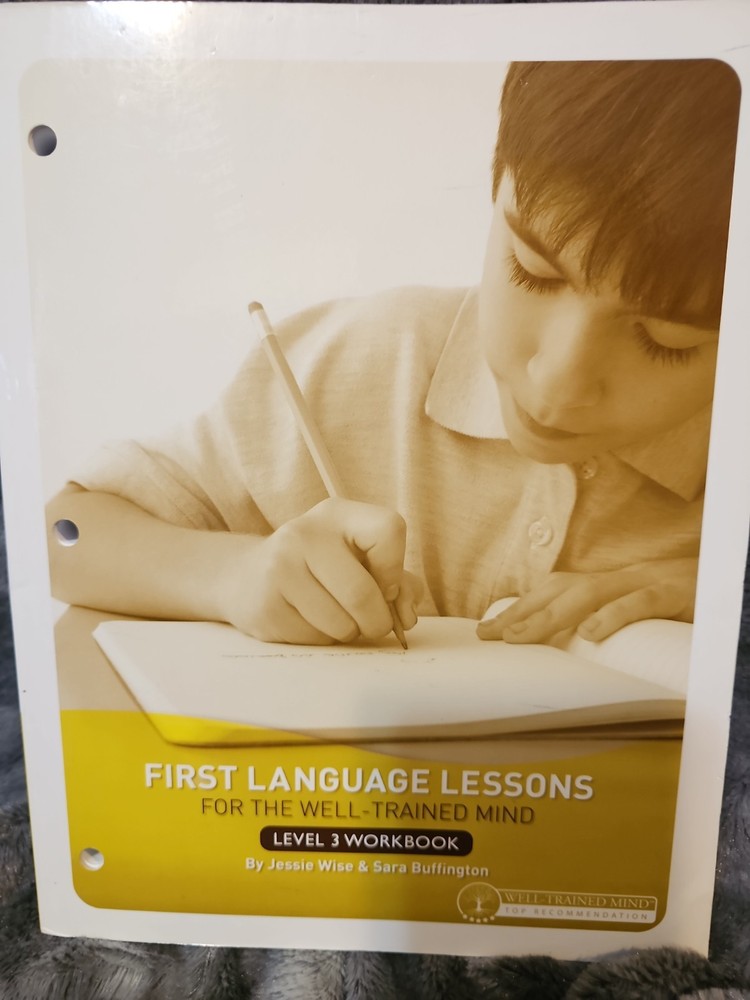 First Language Lessons Ser.: First Language Lessons Well Trained Mind Level 3…