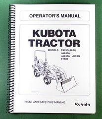 Kubota BX25DLB LA240 BT602 Operator’s Manual: 143 Pages & Protective Covers!