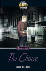 Julia Golding Rapid Plus 9.2 The Choice (Paperback) Rapid Plus (UK IMPORT)