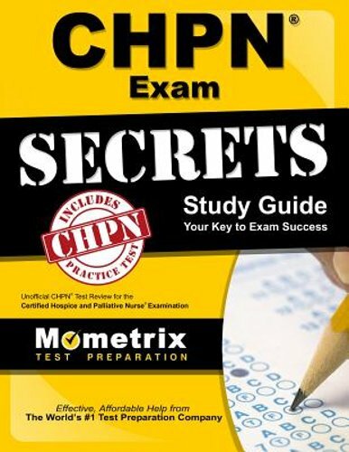 Chpn Exam Secrets Study Guide: Unofficial Chpn Test Review for the Certified