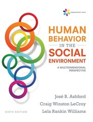 Empowerment Series: Human Behavior in the Social Environment: A Mul – ACCEPTABLE