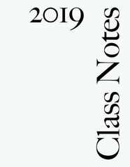 Class Notes 2019: White Cover, College Rule, 216 pages by Class Notes Ltd (Engli