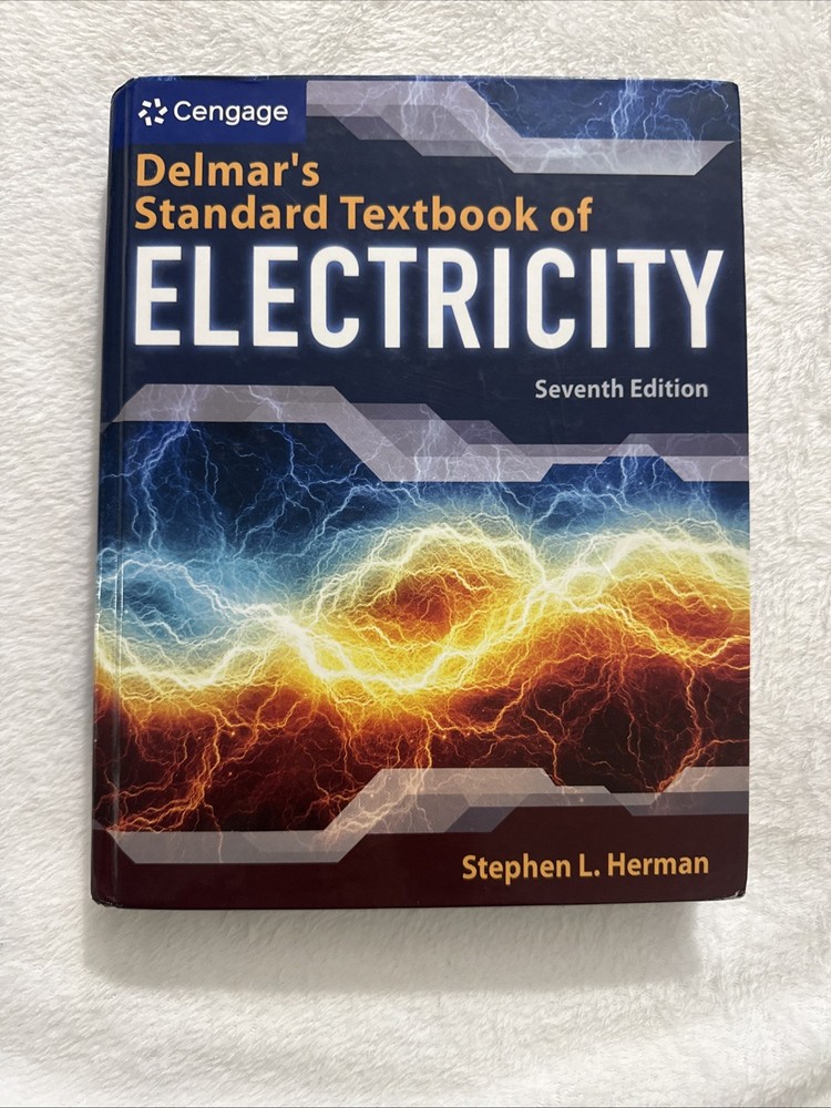 Delmar’s Standard Textbook of Electricity by Stephen Herman: Used