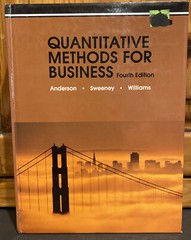 Quantitative Methods for Business Textbook 4th Ed 1989 David R Anderson