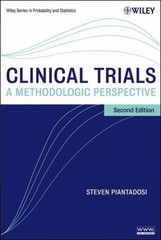 Clinical Trials: A Methodologic Perspective Second Edition(Wiley Series in Pro..