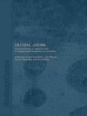 Global Japan: The Experience of Japan’s New Immigrant and Overseas Communities b