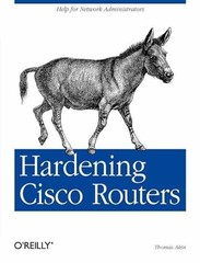 Hardening Cisco Routers (O’Reilly – Paperback, by Akin Thomas – Very Good j