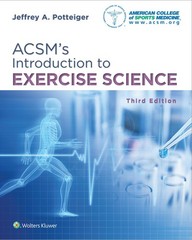 ACSM’s Introduction to Exercise Science (American College of Sports Medicine)