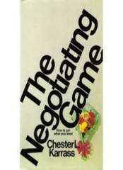 The Negotiating Game By Chester L. Karrass