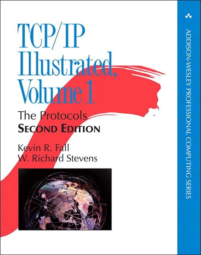 TCP/IP Illustrated: The Protocols, Volume 1 (Addison-Wesley Professional Com…