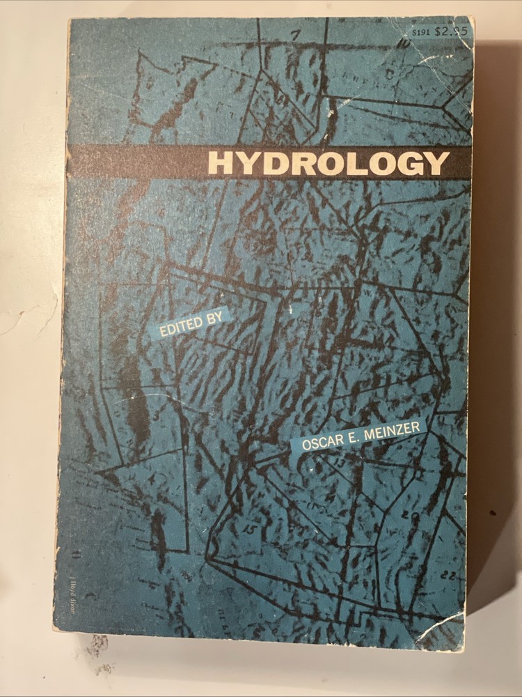 Hydrology Edited by Oscar E. Meinzer 1942 Dover Publications