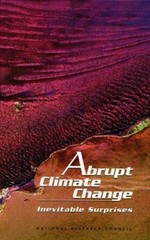 Abrupt Climate Change : Inevitable Surprises Hardcover