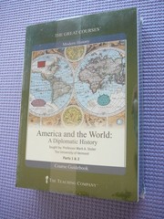 Great Courses DVDs : AMERICA and the WORLD DIPLOMATIC HISTORY new