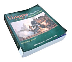 VOYAGES IN WORLD HISTORY, Brief, 2nd Edition By Hansen & Curtis, Textbook w/Maps