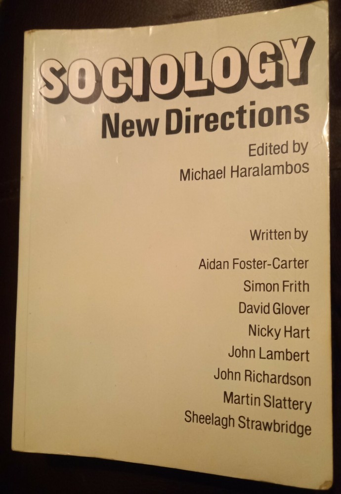 Sociology New Directions, Michael Haralambos College University textbook