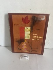 Singing Book by Cynthia Vaughn and Meribeth Bunch (2004, Trade Paperback Spiral)
