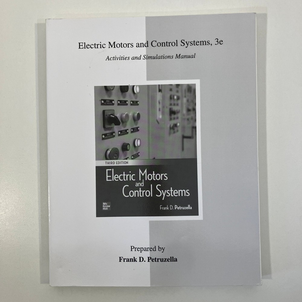 Electric Motors and Control Systems Activities & Simulations Manual 3rd Ed TPB