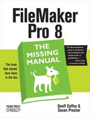 FileMaker Pro 8: The Missing Manual – paperback Geoff Coffey|Susan Prosser