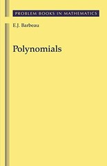 Polynomials (Problem Books in Mathematics) – E. J. Barbeau – Good – See cond…