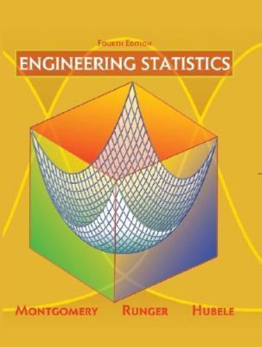 Engineering Statistics by Douglas C. Montgomery