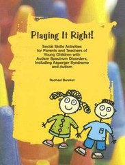 Playing it Right! Social Skills Activities for Parents and Teachers of Yo – GOOD