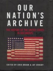 Our Nation’s Archive: The History of the United States in Documents, , Good Book