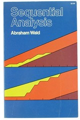 Sequential Analysis Abraham Wald 1973