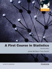 A First Course in Statistics by Terry Sincich and James T. McClave 11E