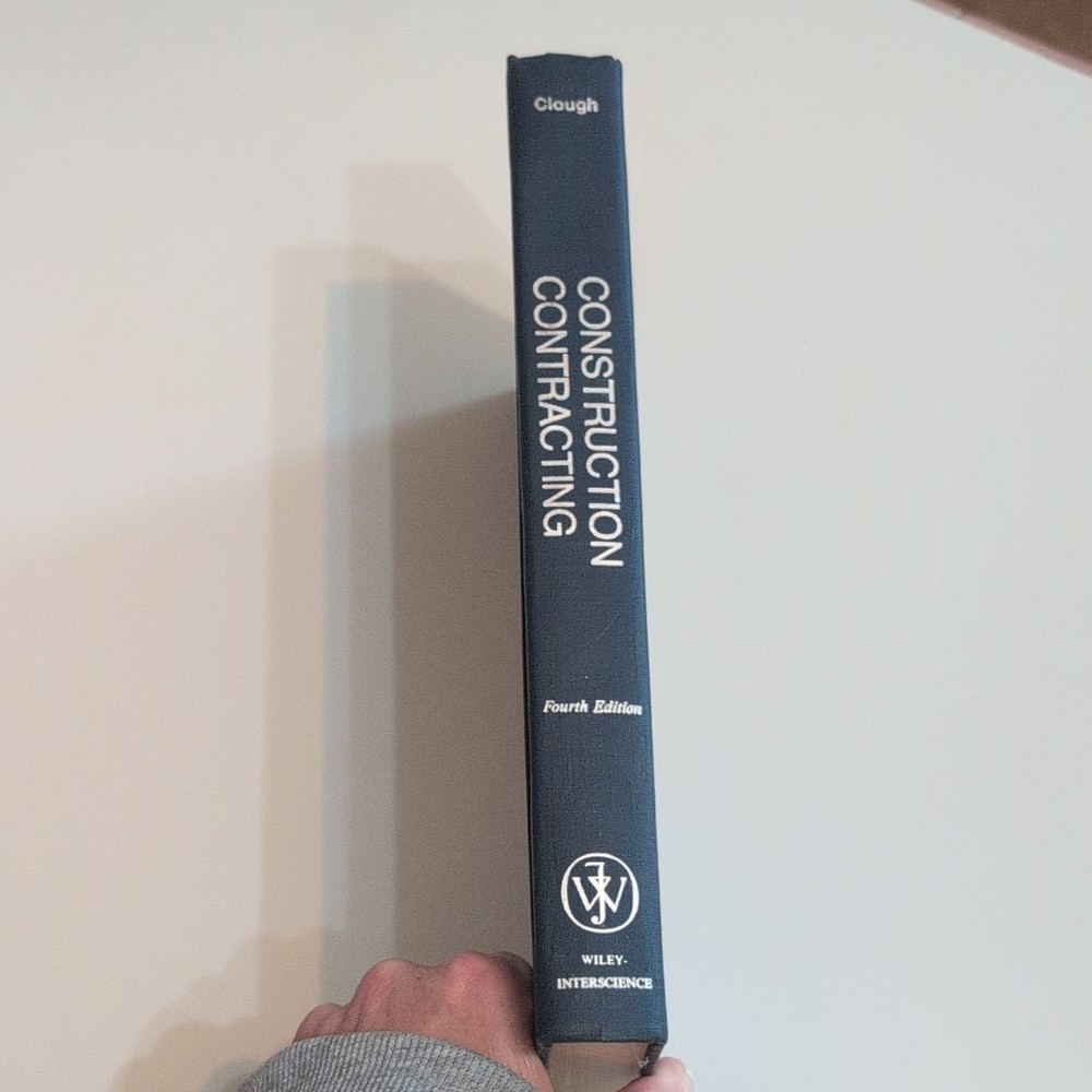 Construction Contracting 4th Ed Hardcover by Clough, Wiley-Interscience