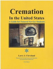 Cremation in the United States Guide for Funeral Service Students Cleveland 1st