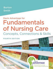 F.A. Davis Advantage Fundamentals of Nursing Care 4th Ed Paperback w/ Access Co…
